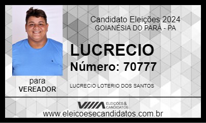 Candidato LUCRECIO 2024 - GOIANÉSIA DO PARÁ - Eleições