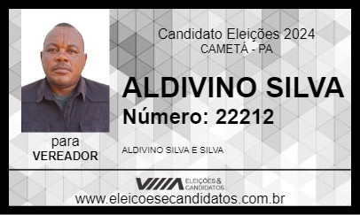 Candidato ALDIVINO SILVA 2024 - CAMETÁ - Eleições