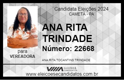 Candidato ANA RITA TRINDADE 2024 - CAMETÁ - Eleições