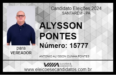 Candidato ALYSSON PONTES 2024 - SANTARÉM - Eleições