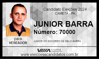 Candidato JUNIOR BARRA 2024 - CAMETÁ - Eleições