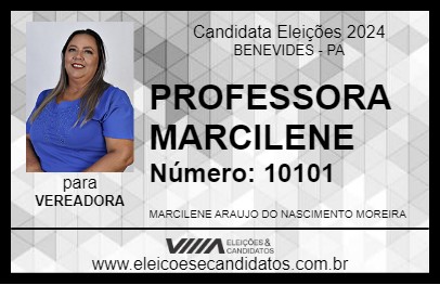 Candidato PROFESSORA MARCILENE 2024 - BENEVIDES - Eleições