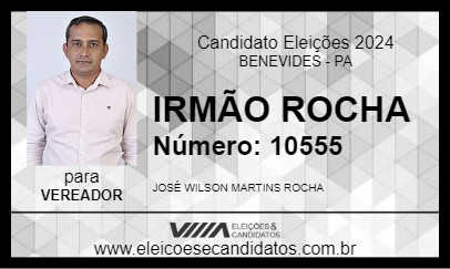 Candidato IRMÃO ROCHA 2024 - BENEVIDES - Eleições