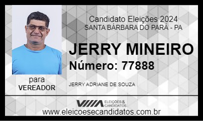 Candidato JERRY MINEIRO 2024 - SANTA BÁRBARA DO PARÁ - Eleições