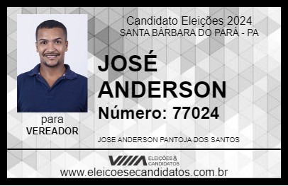 Candidato JOSÉ ANDERSON 2024 - SANTA BÁRBARA DO PARÁ - Eleições