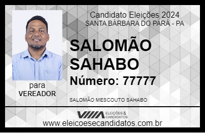 Candidato SALOMÃO SAHABO 2024 - SANTA BÁRBARA DO PARÁ - Eleições