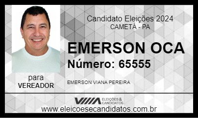 Candidato EMERSON OCA 2024 - CAMETÁ - Eleições