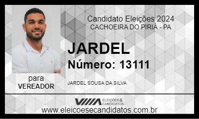 Candidato JARDEL  2024 - CACHOEIRA DO PIRIÁ - Eleições