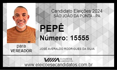 Candidato PEPÊ 2024 - SÃO JOÃO DA PONTA - Eleições