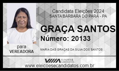 Candidato GRAÇA SANTOS 2024 - SANTA BÁRBARA DO PARÁ - Eleições