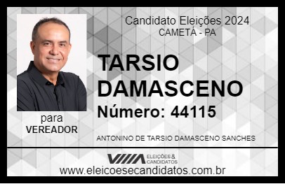 Candidato TARSIO DAMASCENO 2024 - CAMETÁ - Eleições