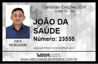 Candidato JOÃO DA SAÚDE 2024 - CAMETÁ - Eleições