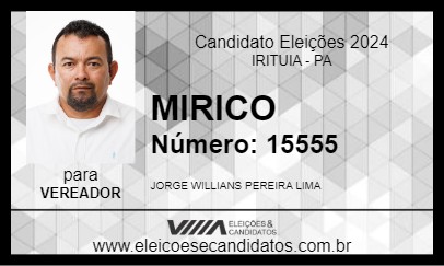 Candidato MIRICO 2024 - IRITUIA - Eleições