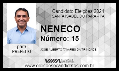 Candidato NENECO 2024 - SANTA ISABEL DO PARÁ - Eleições