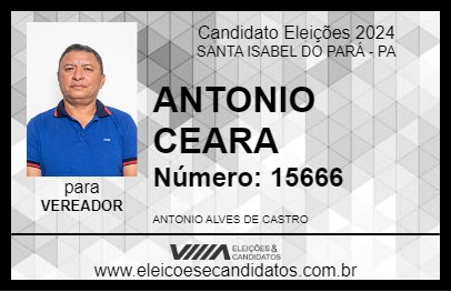 Candidato ANTONIO CEARA 2024 - SANTA ISABEL DO PARÁ - Eleições