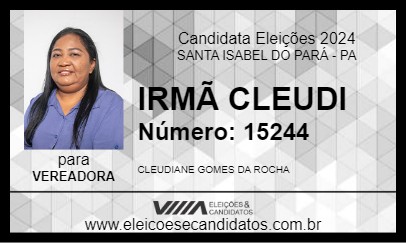 Candidato IRMÃ CLEUDI 2024 - SANTA ISABEL DO PARÁ - Eleições