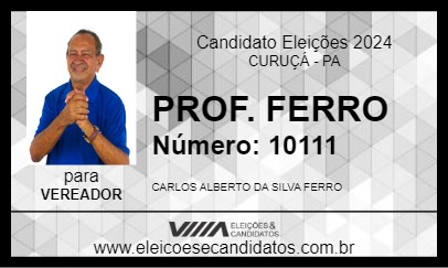 Candidato PROF. FERRO 2024 - CURUÇÁ - Eleições