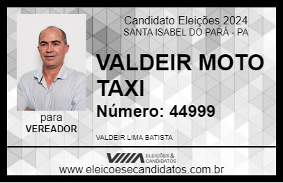 Candidato VALDEIR MOTO TAXI 2024 - SANTA ISABEL DO PARÁ - Eleições