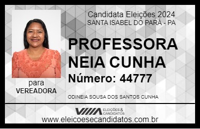 Candidato PROFESSORA NEIA CUNHA 2024 - SANTA ISABEL DO PARÁ - Eleições