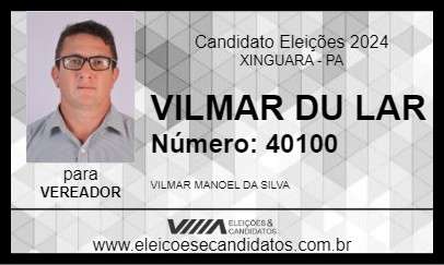 Candidato VILMAR DU LAR 2024 - XINGUARA - Eleições