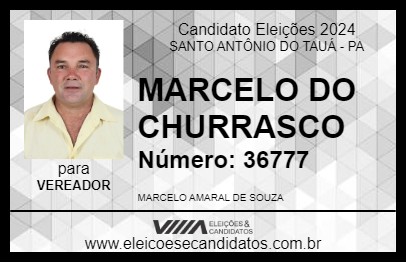 Candidato MARCELO DO CHURRASCO 2024 - SANTO ANTÔNIO DO TAUÁ - Eleições