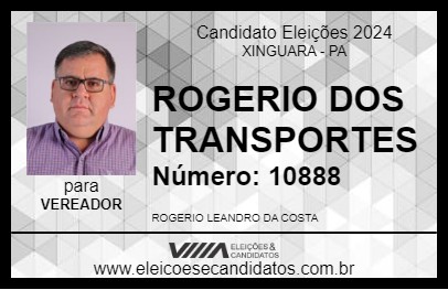 Candidato ROGERIO DOS TRANSPORTES 2024 - XINGUARA - Eleições