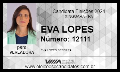 Candidato EVA LOPES 2024 - XINGUARA - Eleições