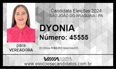 Candidato DYONIA 2024 - SÃO JOÃO DO ARAGUAIA - Eleições