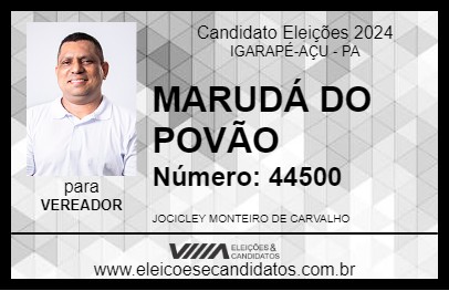 Candidato MARUDÁ DO POVÃO 2024 - IGARAPÉ-AÇU - Eleições