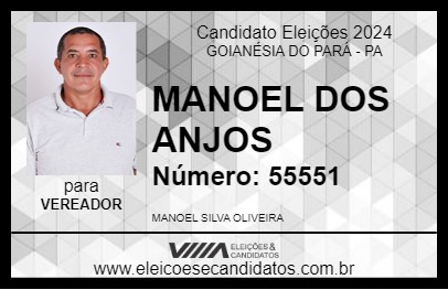 Candidato MANOEL DOS ANJOS 2024 - GOIANÉSIA DO PARÁ - Eleições