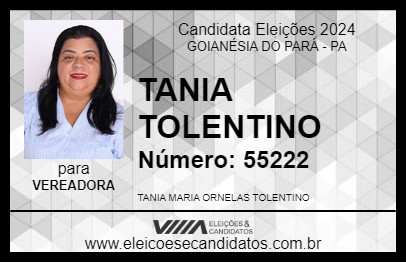 Candidato TANIA TOLENTINO 2024 - GOIANÉSIA DO PARÁ - Eleições