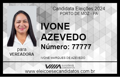 Candidato IVONE AZEVEDO 2024 - PORTO DE MOZ - Eleições