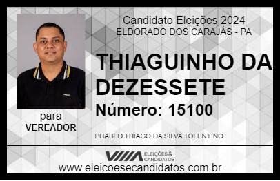 Candidato THIAGUINHO DA 17 2024 - ELDORADO DOS CARAJÁS - Eleições