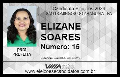 Candidato ELIZANE SOARES 2024 - SÃO DOMINGOS DO ARAGUAIA - Eleições