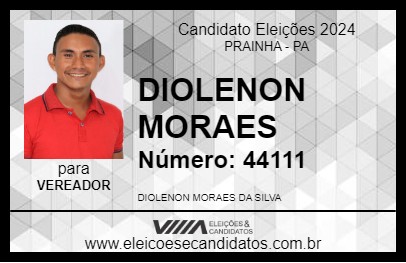 Candidato DIOLENON MORAES 2024 - PRAINHA - Eleições