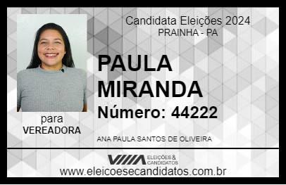 Candidato PAULA MIRANDA 2024 - PRAINHA - Eleições