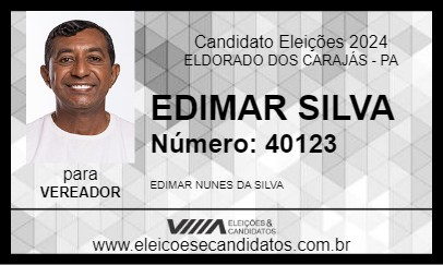 Candidato EDIMAR SILVA 2024 - ELDORADO DOS CARAJÁS - Eleições