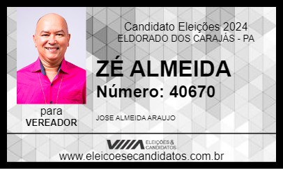 Candidato ZÉ ALMEIDA 2024 - ELDORADO DOS CARAJÁS - Eleições