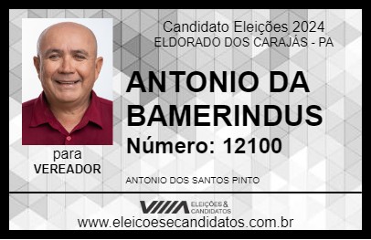 Candidato ANTONIO DA BAMERINDUS 2024 - ELDORADO DOS CARAJÁS - Eleições