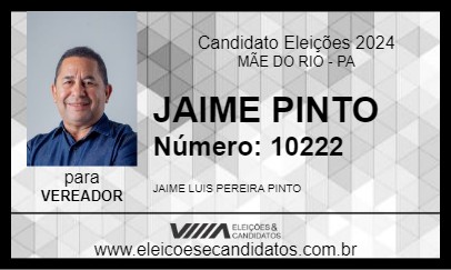 Candidato JAIME PINTO 2024 - MÃE DO RIO - Eleições