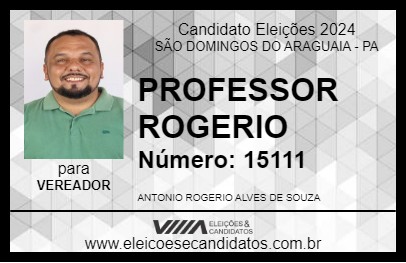 Candidato PROFESSOR ROGERIO 2024 - SÃO DOMINGOS DO ARAGUAIA - Eleições