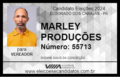 Candidato MARLEY PRODUÇÕES 2024 - ELDORADO DOS CARAJÁS - Eleições