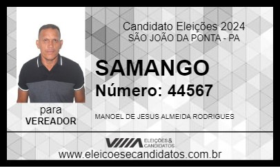 Candidato SAMANGO 2024 - SÃO JOÃO DA PONTA - Eleições