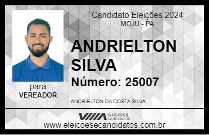 Candidato ANDRIELTON SILVA 2024 - MOJU - Eleições