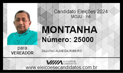 Candidato MONTANHA  2024 - MOJU - Eleições