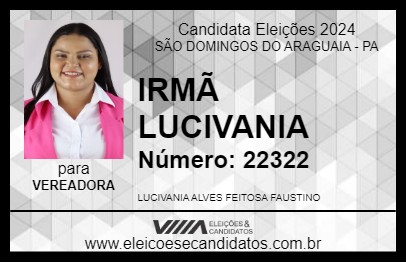 Candidato IRMÃ LUCIVANIA 2024 - SÃO DOMINGOS DO ARAGUAIA - Eleições