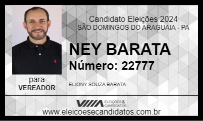 Candidato NEY BARATA 2024 - SÃO DOMINGOS DO ARAGUAIA - Eleições