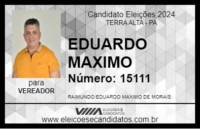 Candidato EDUARDO MAXIMO 2024 - TERRA ALTA - Eleições