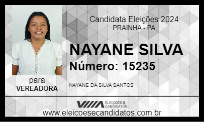 Candidato NAYANE SILVA 2024 - PRAINHA - Eleições