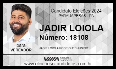 Candidato JADIR LOIOLA 2024 - PARAUAPEBAS - Eleições